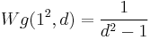 \displaystyle Wg(1^2,d) = \frac{1}{d^2-1}