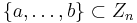 \{a,\ldots,b\}\subset Z_n