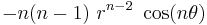  -n(n-1)~r^{n-2}~\cos(n\theta) \,