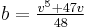 b=\tfrac{v^5%2B47v}{48}