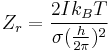 ~ Z_r = \frac{2 I k_B T}{\sigma (\frac{h}{2 \pi})^2} ~