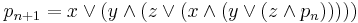 p_{n%2B1}=x\vee(y\wedge(z\vee(x\wedge(y\vee(z\wedge p_n)))))