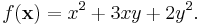 f({\bold x}) = x^2 %2B 3 x y %2B 2 y^2.