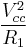 \frac{V_{cc}^{2}}{R_1}