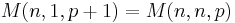 M(n,1,p%2B1) = M(n,n,p)