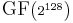 \scriptstyle \textrm{GF}\left(2^{128}\right)