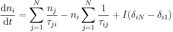 \frac{\mathrm{d}n_i}{\mathrm{d}t} = \sum\limits_{j=1}^N\frac{n_j}{\tau_{ji}}-n_i\sum\limits_{j=1}^N\frac{1}{\tau_{ij}}%2BI(\delta_{iN}-\delta_{i1})