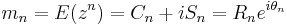 m_n=E(z^n)= C_n %2Bi S_n = R_n e^{i \theta_n}\,