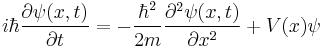 i\hbar\frac{\partial\psi(x,t)}{\partial t} = - \frac{\hbar^2}{2m} \frac{\partial^2\psi(x,t)}{\partial x^2}%2BV(x)\psi