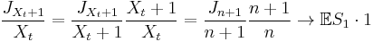 \frac{J_{X_t%2B1}}{X_t} = \frac{J_{X_t%2B1}}{X_t%2B1}\frac{X_t%2B1}{X_t} = \frac{J_{n%2B1}}{n%2B1}\frac{n%2B1}{n}  \to \mathbb{E}S_1\cdot 1 