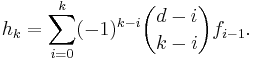  h_k = \sum_{i=0}^k (-1)^{k-i}\binom{d-i}{k-i}f_{i-1}. 