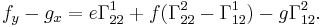 f_y-g_x=e\Gamma_{22}^1 %2B f(\Gamma_{22}^2-\Gamma_{12}^1) - g\Gamma_{12}^2.