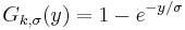 G_{k, \sigma} (y)= 1-e^{-y/\sigma} 