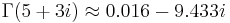 \Gamma(5 %2B 3i) \approx 0.016 - 9.433i