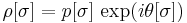 \rho[\sigma] = p[\sigma]\, \exp(i\theta[\sigma])