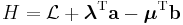 H=\mathcal{L}%2B\boldsymbol{\lambda}^{\text{T}}\textbf{a}-\boldsymbol{\mu}^{\text{T}}\textbf{b}