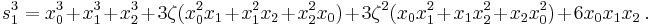 s_1^3=x_0^3%2Bx_1^3%2Bx_2^3%2B3\zeta (x_0^2x_1%2Bx_1^2x_2%2Bx_2^2x_0) %2B3\zeta^2 (x_0x_1^2%2Bx_1x_2^2%2Bx_2x_0^2) %2B6x_0x_1x_2\,. 