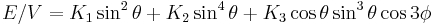 \displaystyle E/V = K_1 \sin^2\theta %2B K_2 \sin^4\theta %2B K_3\cos\theta\sin^3\theta \cos 3\phi 