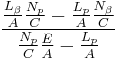 \frac{\frac{L_\beta}{A}\frac{N_p}{C}-\frac{L_p}{A}\frac{N_\beta}{C}}
{\frac{N_p}{C}\frac{E}{A}-\frac{L_p}{A}}