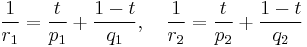 \frac{1}{r_1}=\frac{t}{p_1}%2B\frac{1-t}{q_1},\quad \frac{1}{r_2}=\frac{t}{p_2}%2B\frac{1-t}{q_2}