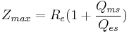 Z_{max} = R_e(1%2B\frac{Q_{ms}}{Q_{es}})