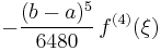 -\frac{(b-a)^5}{6480}\,f^{(4)}(\xi)