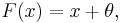  F(x)=x%2B\theta, 