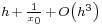 \scriptstyle h \,%2B\, \frac{1}{x_0} \,%2B\, O \left( h^3 \right) 