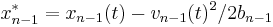 x_{n-1}^\ast = x_{n-1}(t)-v_{n-1}(t)^2/2b_{n-1}