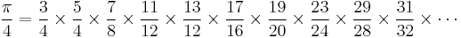  \frac{\pi}{4} = \frac{3}{4} \times \frac{5}{4} \times \frac{7}{8} \times \frac{11}{12} \times \frac{13}{12} \times \frac{17}{16} \times \frac{19}{20} \times \frac{23}{24} \times \frac{29}{28} \times \frac{31}{32} \times \cdots \! 