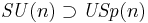 \mathit{SU}(n) \supset \mathit{USp}(n)