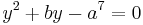 y^2%2Bby-a^7 = 0\,