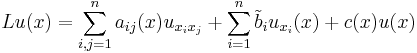 Lu(x)=\sum_{i,j=1}^n a_{ij} (x) u_{x_i x_j} %2B \sum_{i=1}^n \tilde b_i u_{x_i}(x) %2B c(x) u(x)