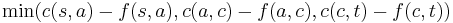 \min(c(s,a)-f(s,a), c(a,c)-f(a,c), c(c,t)-f(c,t))