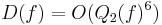 D(f) = O(Q_2(f)^6)