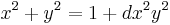  x^2 %2B y^2 = 1 %2B d x^2 y^2 \, 