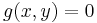 g(x,y)=0