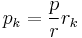 p_{k} = \frac{p}{r} r_{k}