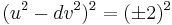  (u^2 - dv^2)^2 = (\pm 2)^2 \, 