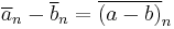 \overline{a}_n - \overline{b}_n = \overline{(a - b)}_n