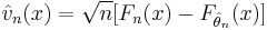 \hat v_n(x)=\sqrt{n} [F_n(x)-F_{\hat\theta_n}(x)]