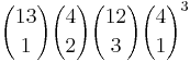 {13 \choose 1}{4 \choose 2}{12 \choose 3}{4 \choose 1}^3