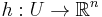 h�: U \to \mathbb{R}^n