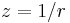 z=1/r