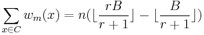 \sum_{x \in C} w_m(x) = n(\lfloor\frac{rB}{r%2B1}\rfloor - \lfloor\frac{B}{r%2B1}\rfloor)