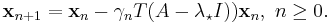 \mathbf{x}_{n%2B1}=\mathbf{x}_n-\gamma_n T(A-\lambda_\star I))\mathbf{x}_n,\ n \ge 0.