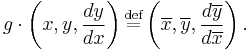 g\cdot\left(x,y,\frac{dy}{dx}\right) \stackrel{\text{def}}{=} \left(\overline{x},\overline{y},\frac{d\overline{y}}{d\overline{x}}\right).