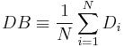  {DB} \equiv \frac{1}{N}\displaystyle\sum_{i=1}^N D_i