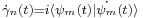 \scriptstyle{\dot\gamma_n(t)=i\langle\psi_m(t)|\dot{\psi_m}(t)\rangle}