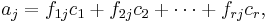 a_j = f_{1j}c_1 %2B f_{2j}c_2 %2B \cdots %2B f_{rj}c_r,